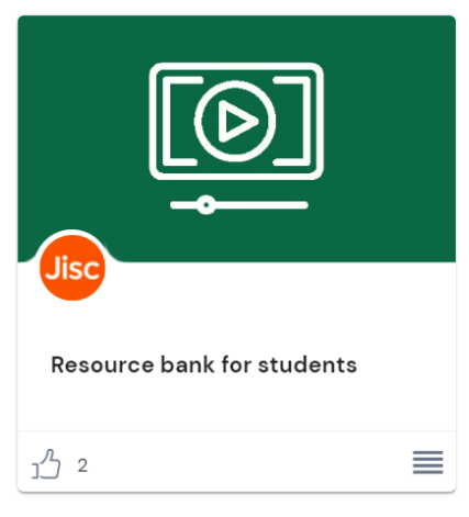 resource bank for students thumbnail from the jisc discovery tool, the image shows a white icon of a video playback button on a green background